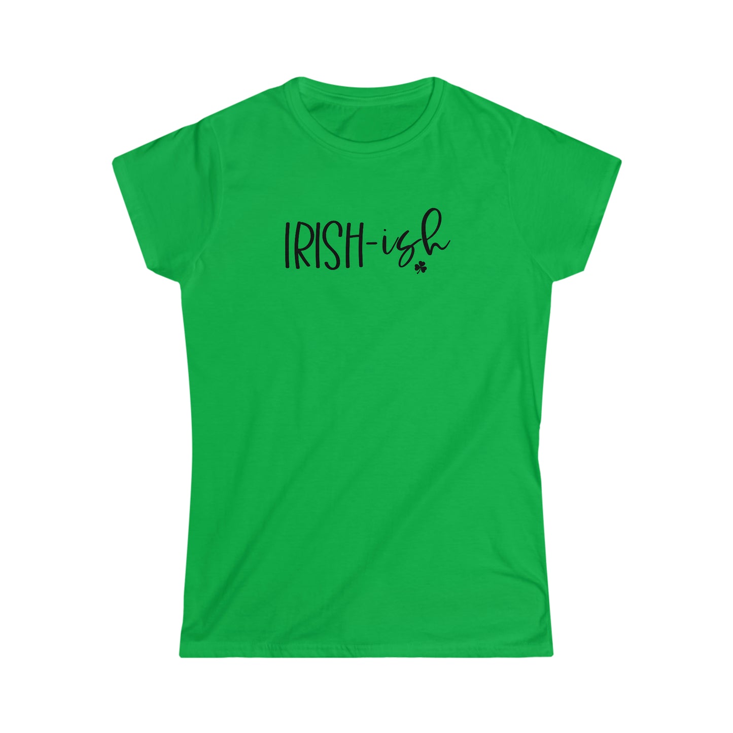 IRISH-ish | St. Patrick's Day | Day Drinking | Ladies Tee