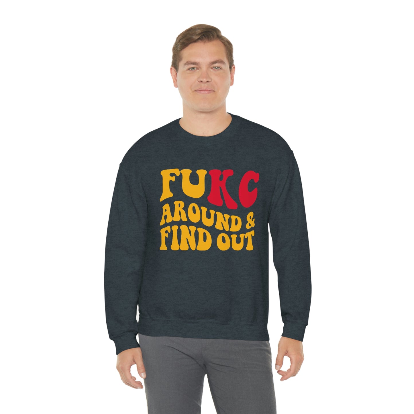 FU KC | Around and Find out | Kansas City Chiefs | Unisex Sweatshirt