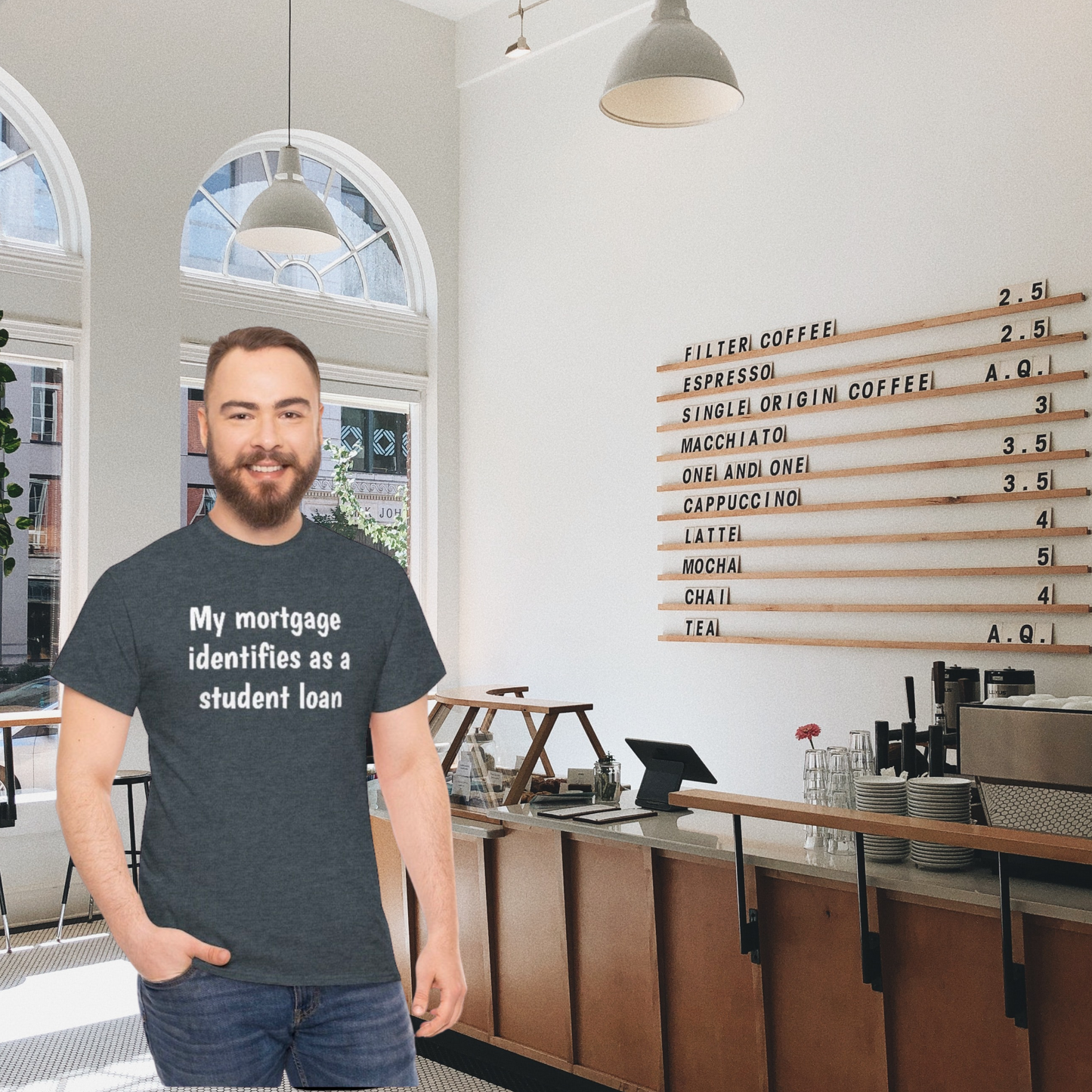 My Mortgage identifies as a Mortgage | Unisex Tee