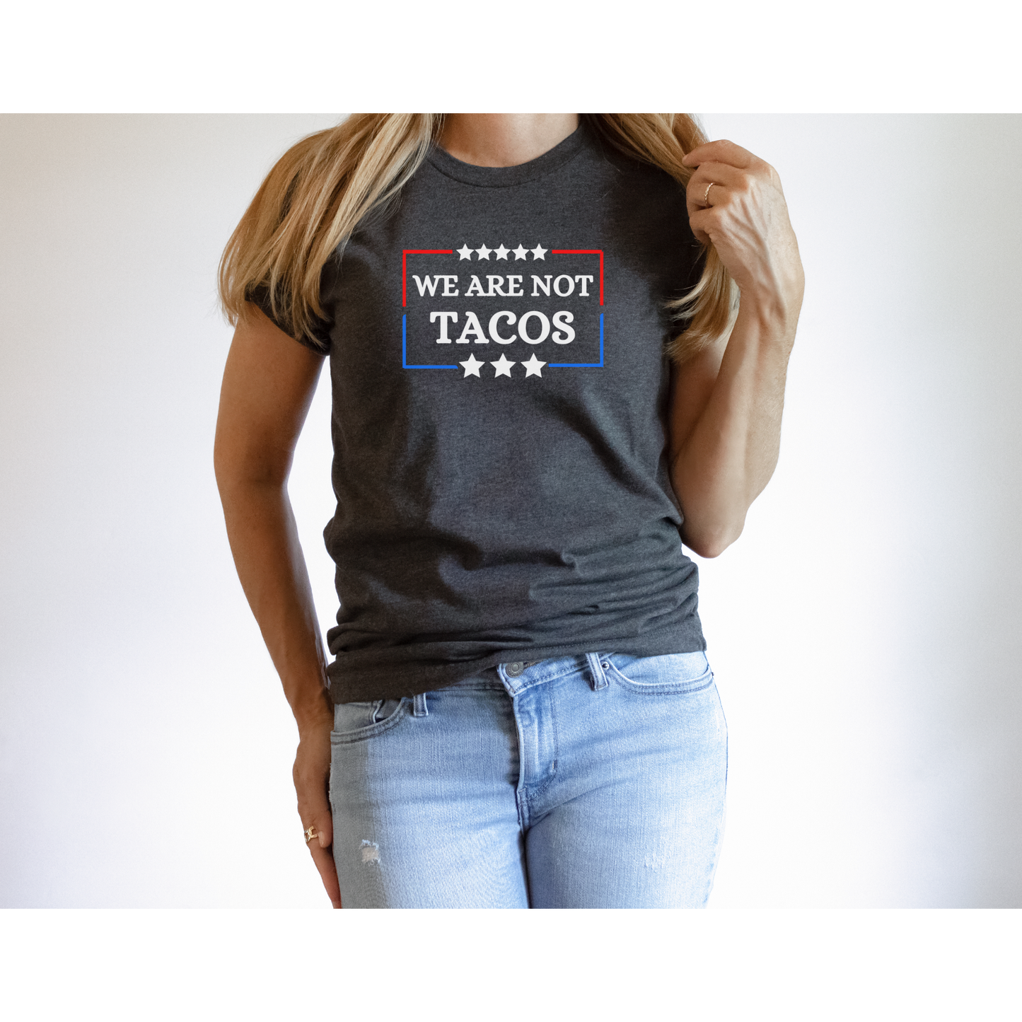 We Are Not Tacos | Men's Tee | Unisex Tee